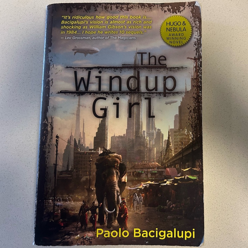 The Windup Girl by Paolo Bacigalupi